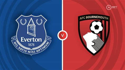 footy betting tips|Everton vs. Bournemouth: Prediction, Preview & Betting Tips.